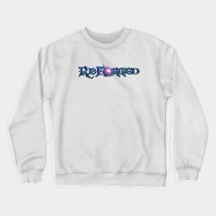 ReForged First Logo Crewneck Sweatshirt